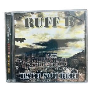 Ruff B Haiti Sou Beki 2004 Hip Hop CD Gangsta One Nation Records VG+ Rap R&B